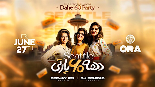 DAHE 60 PARTY SEATTLE