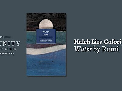Translator Haleh Liza Gafori presents Water by Rumi