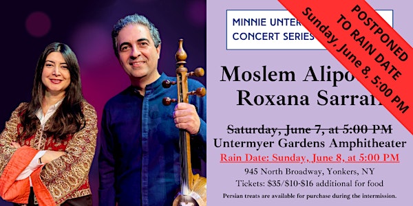 2025 Minnie Untermyer Series: Moslem Alipour and Roxana Sarrafi