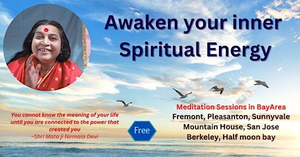 Berkeley: Awaken Your Inner Spiritual Energy With Guided Meditation