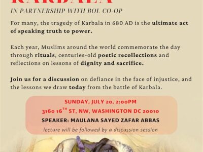Remembering Karbala and Speaking Truth to Power