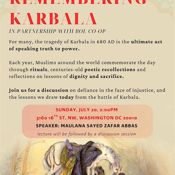 Remembering Karbala and Speaking Truth to Power