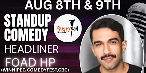 Rusty Nail Pro comic Fridays TWH Social:HL: Foad HP
